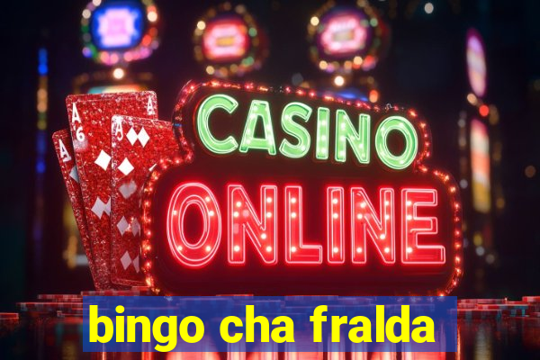 bingo cha fralda