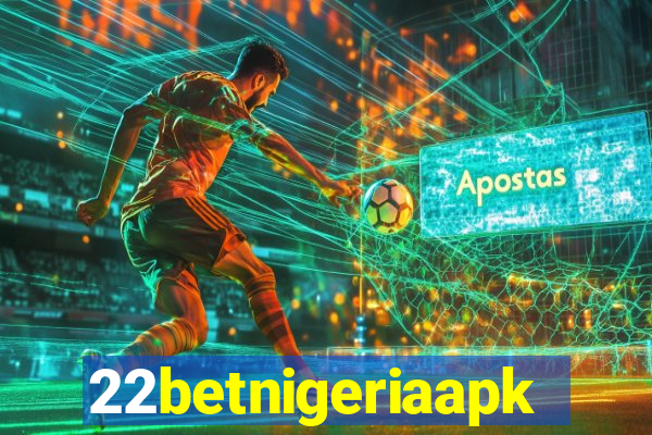 22betnigeriaapk