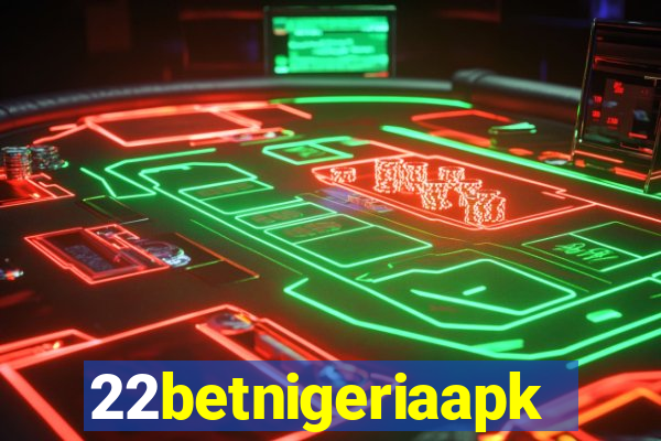 22betnigeriaapk