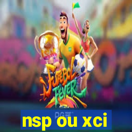 nsp ou xci