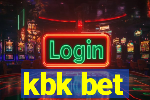 kbk bet