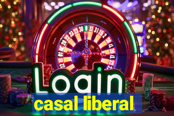 casal liberal