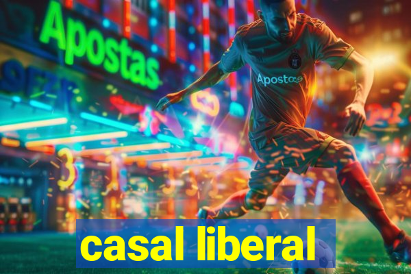 casal liberal