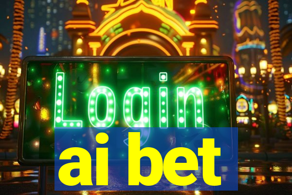 ai bet