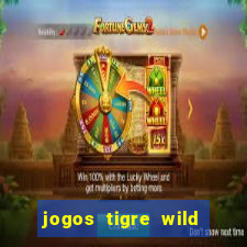 jogos tigre wild fortune tiger