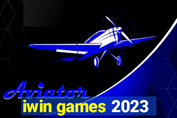 iwin games 2023