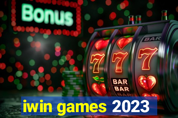 iwin games 2023