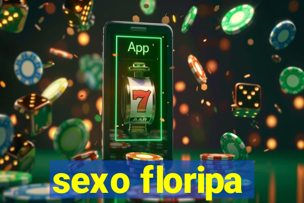 sexo floripa