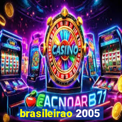 brasileirao 2005