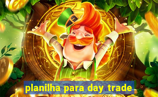 planilha para day trade