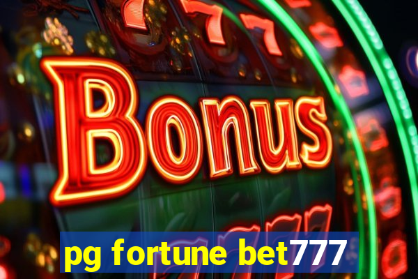 pg fortune bet777