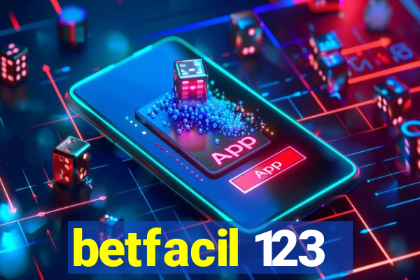 betfacil 123