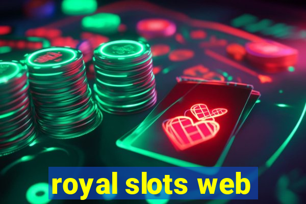 royal slots web