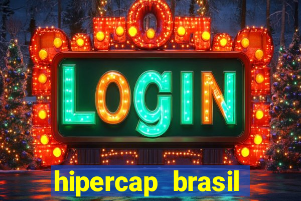 hipercap brasil como funciona