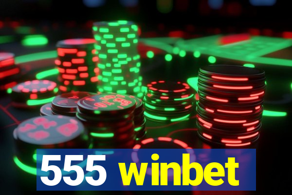 555 winbet