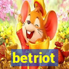 betriot