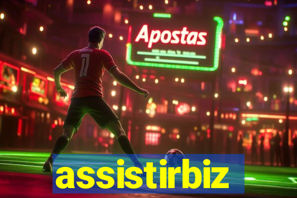 assistirbiz