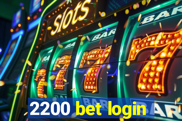 2200 bet login