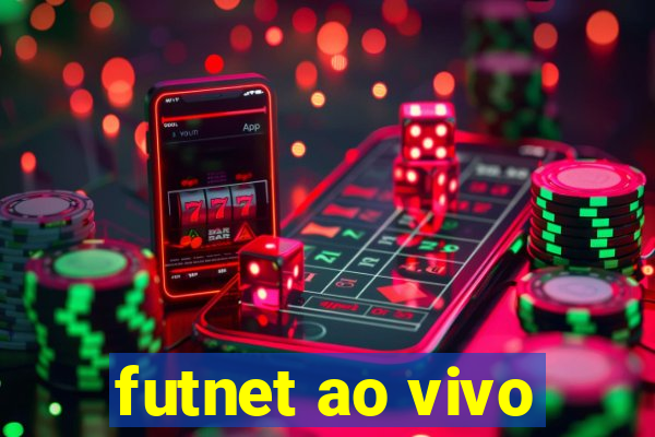 futnet ao vivo