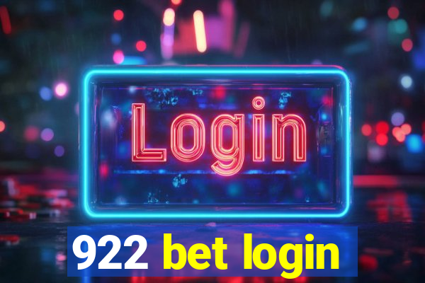 922 bet login