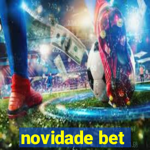 novidade bet