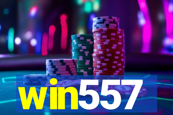 win557