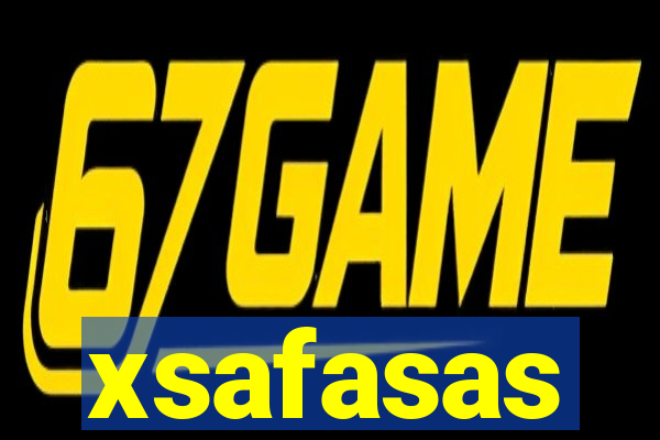 xsafasas