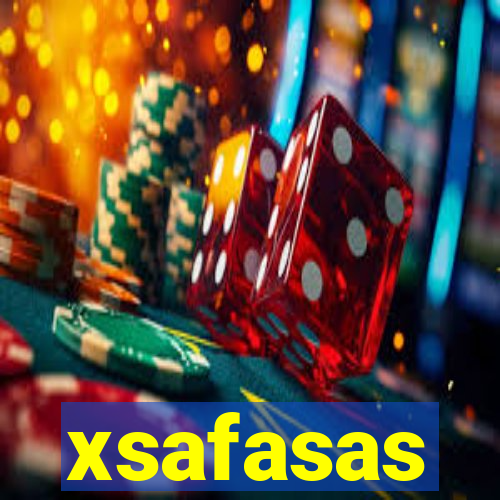 xsafasas