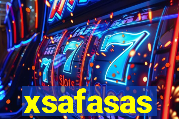 xsafasas