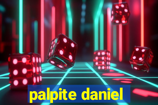 palpite daniel