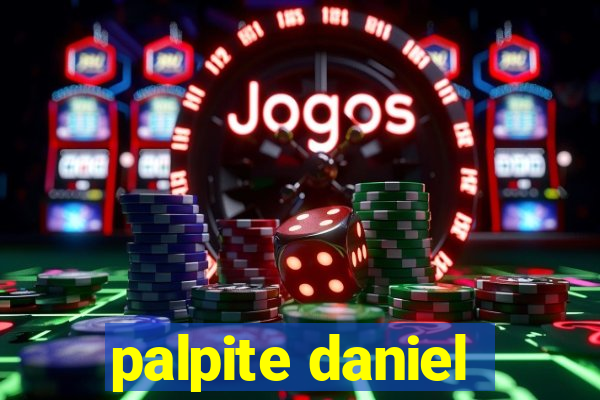 palpite daniel