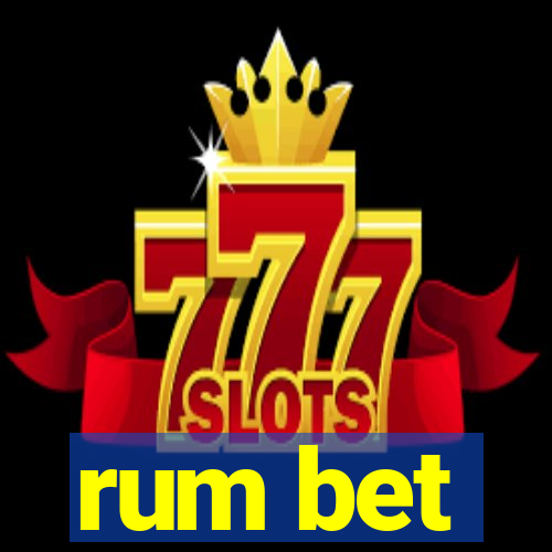 rum bet