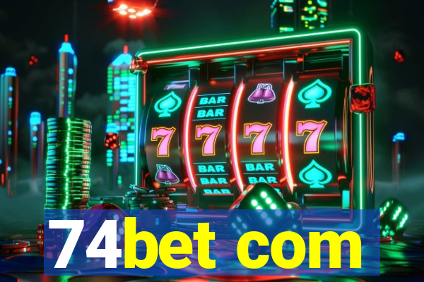 74bet com