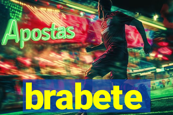 brabete