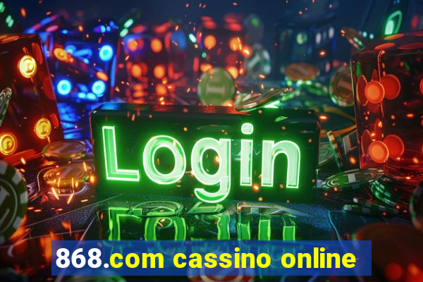 868.com cassino online