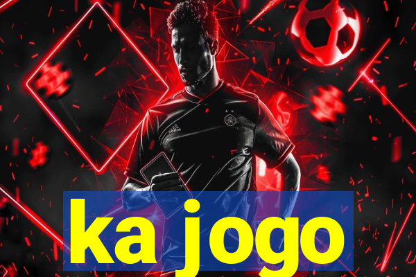 ka jogo