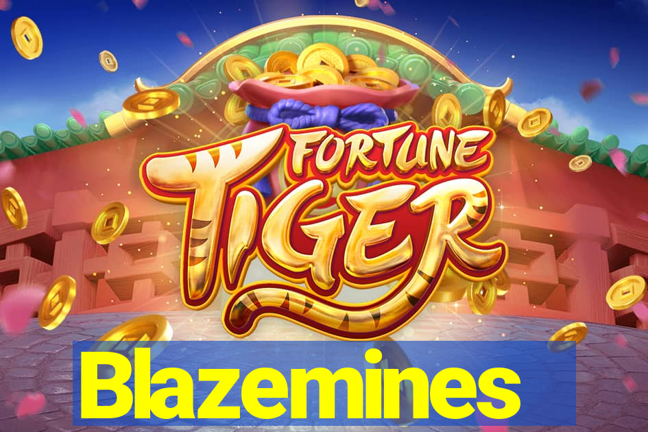 Blazemines