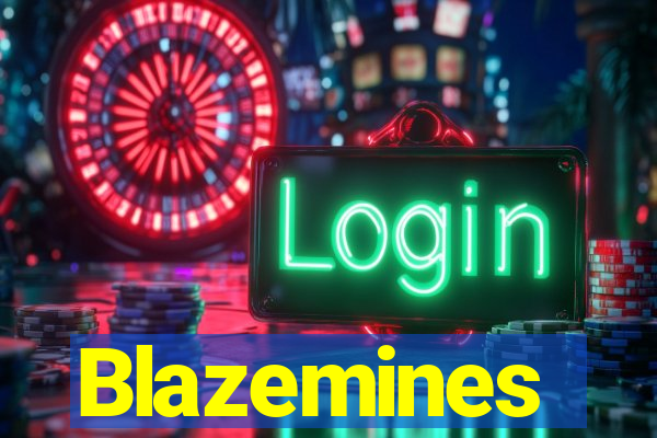 Blazemines