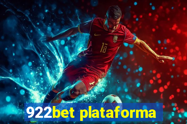 922bet plataforma