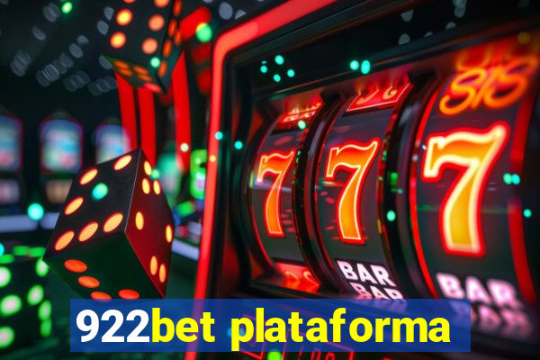 922bet plataforma