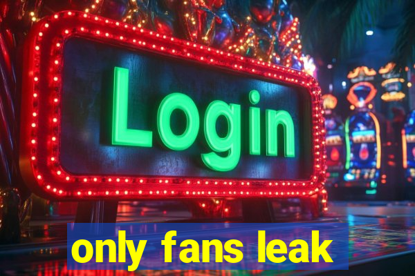 only fans leak