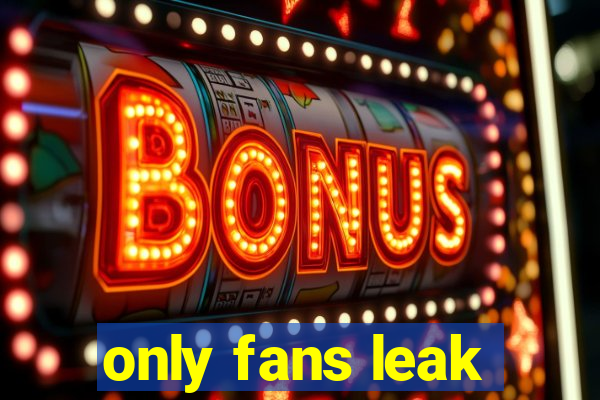 only fans leak