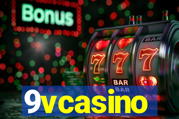 9vcasino