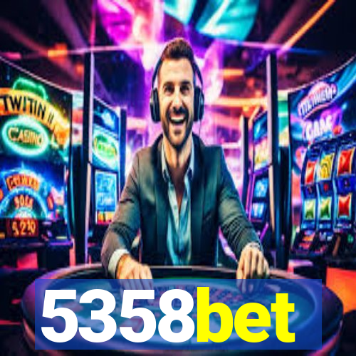 5358bet