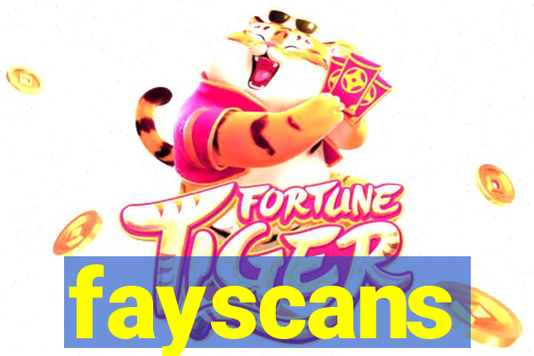 fayscans