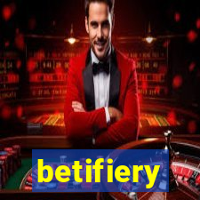 betifiery