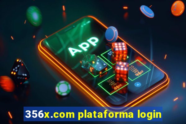 356x.com plataforma login