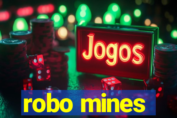 robo mines