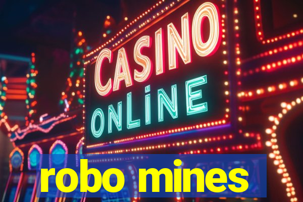 robo mines