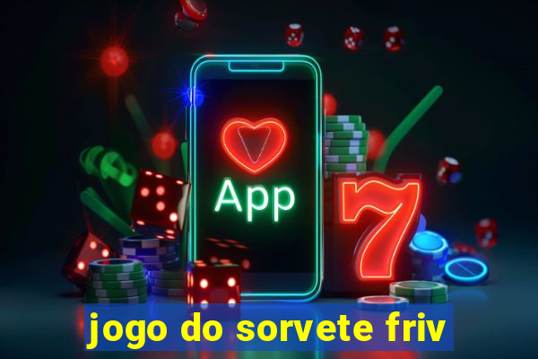 jogo do sorvete friv